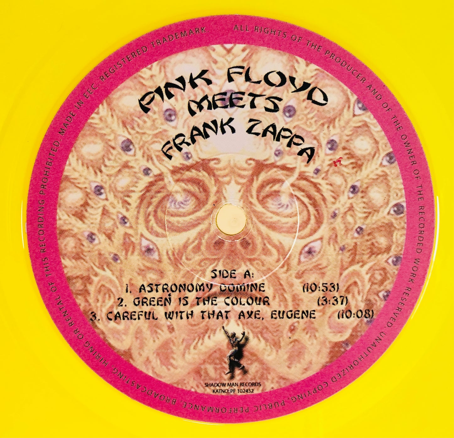 Pink Floyd - Pink Floyd meets Frank Zappa - Vinile Giallo Trasparente (Shadow Man Records 2007)