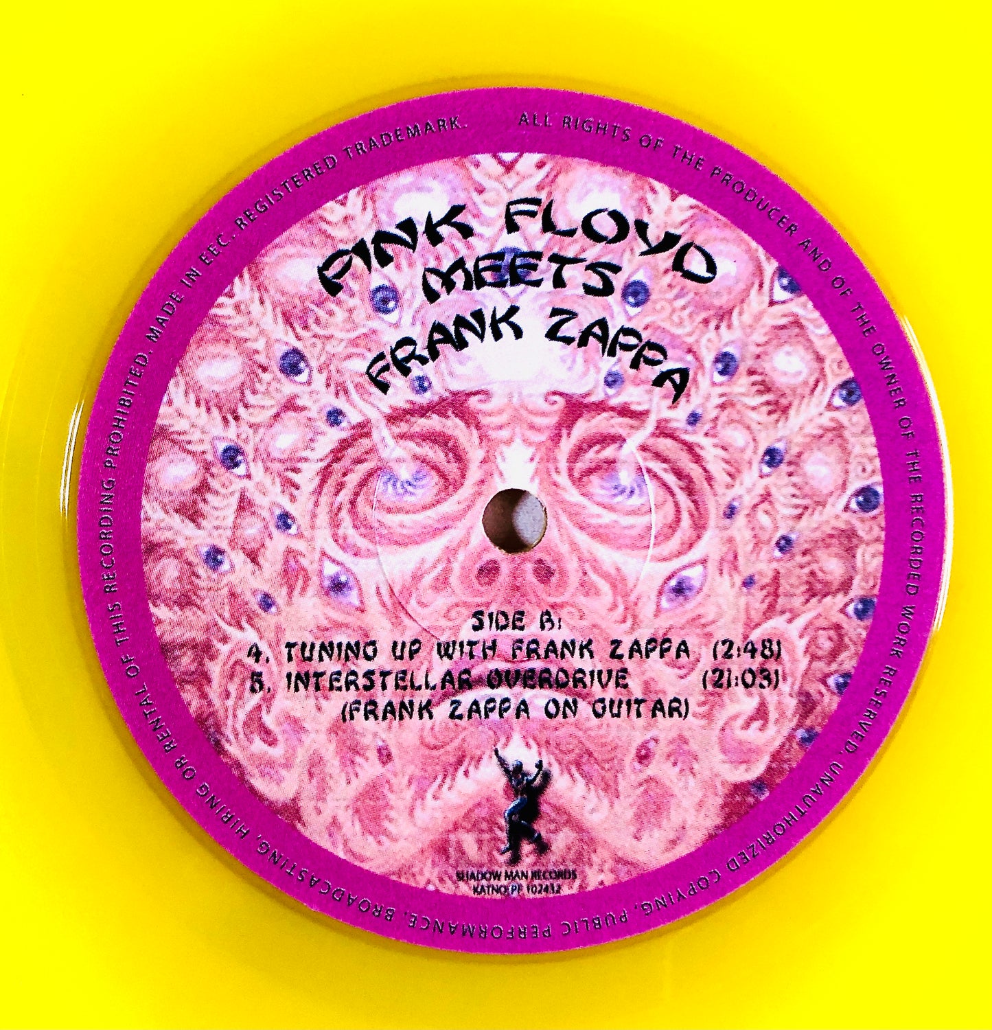 Pink Floyd - Pink Floyd meets Frank Zappa - Vinile Giallo Trasparente (Shadow Man Records 2007)