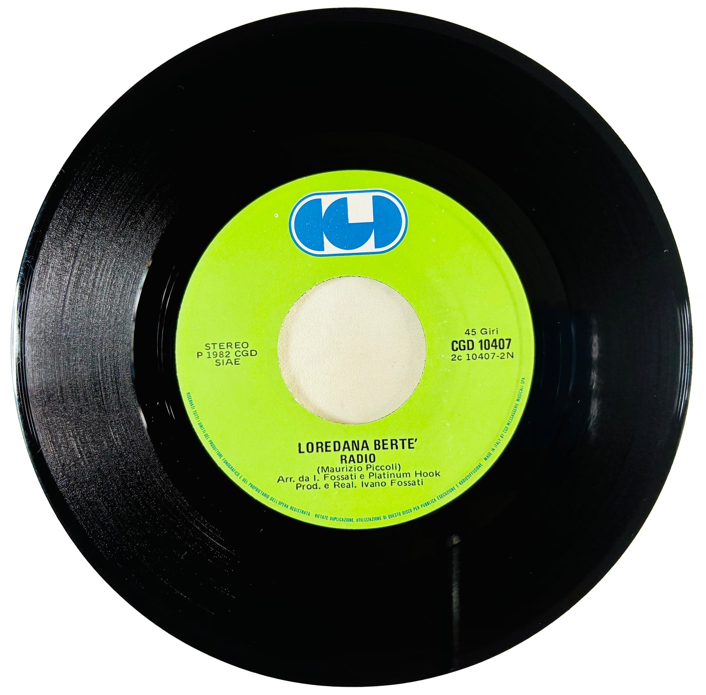 LOREDANA BERTE’ - Non Sono Una Signora - Vinile Nero 45rpm (7” Black Vinyl) (1982)