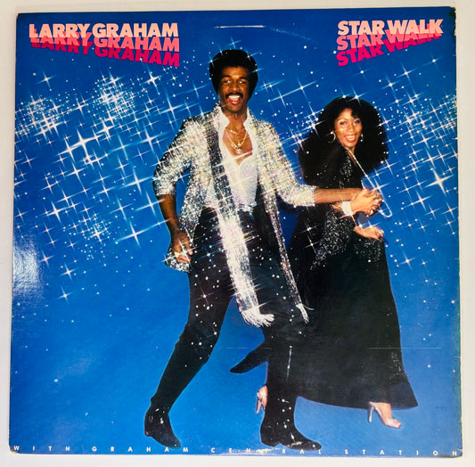 LARRY GRAHAM WITH GRAHAM CENTRAL STATION - Star Walk - Vinile Nero (USA 1979)
