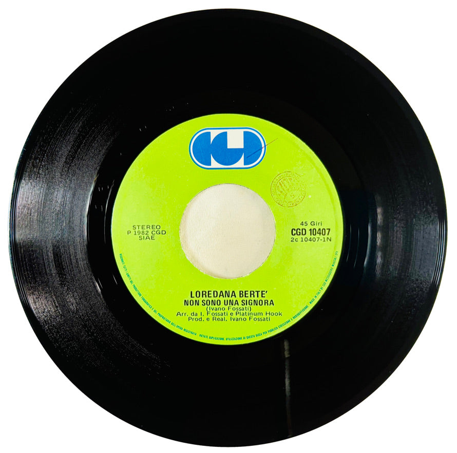 LOREDANA BERTE’ - Non Sono Una Signora - Vinile Nero 45rpm (7” Black Vinyl) (1982)