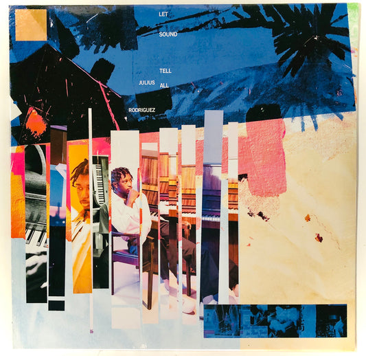 JULIUS RODRIGUEZ - Let Sound Tell All - Vinile Nero (Black Vinyl) (Ed. 2022)