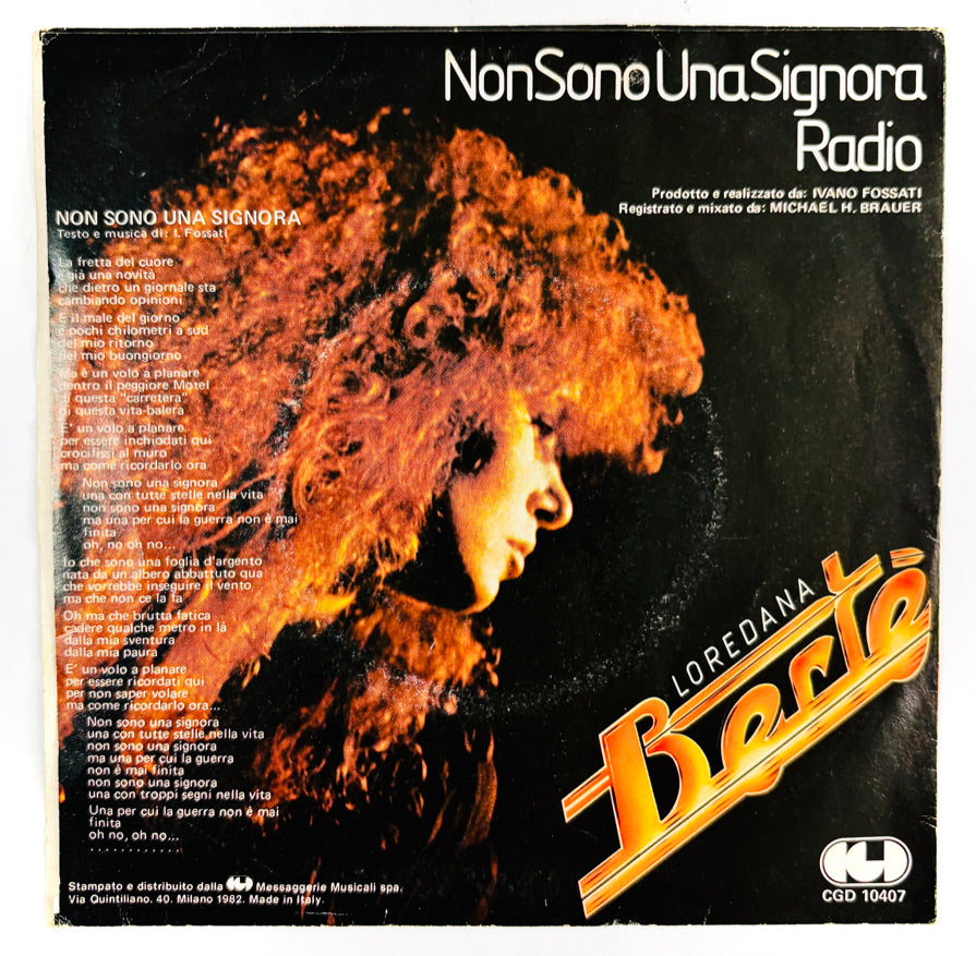 LOREDANA BERTE’ - Non Sono Una Signora - Vinile Nero 45rpm (7” Black Vinyl) (1982)