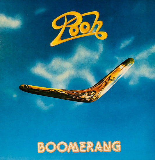 POOH - BOOMERANG - Vinile Nero (Black Vinyl)