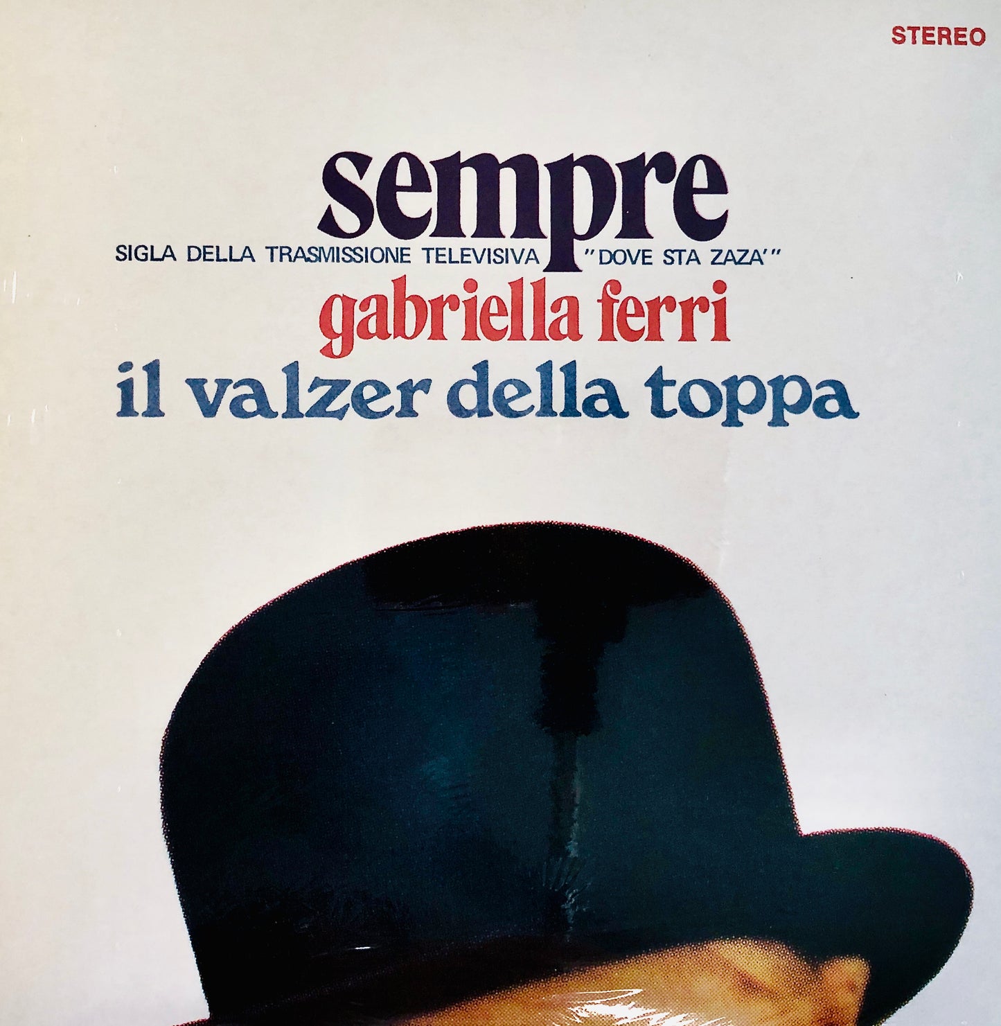 GABRIELLA FERRI - Sempre / Il Valzer della Toppa - Vinile Nero (45rpm) (7" Black)