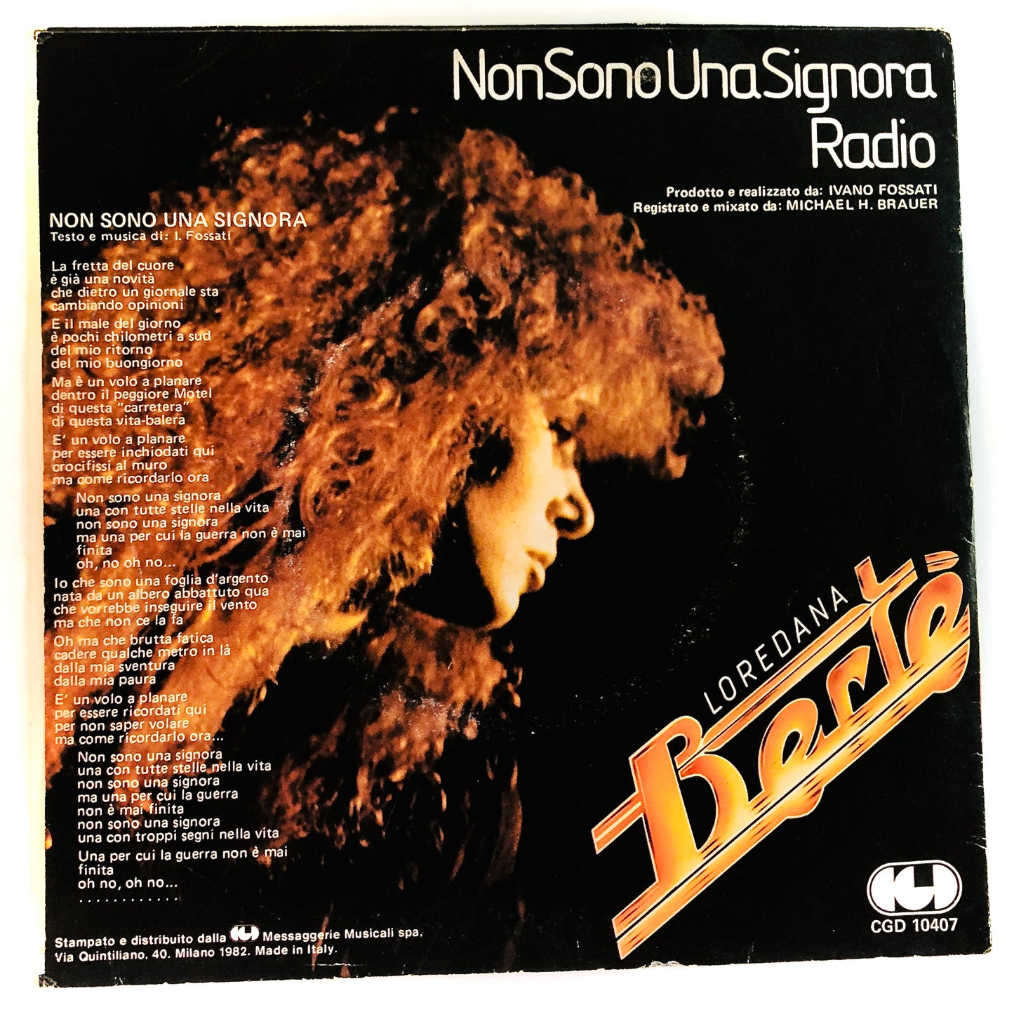 LOREDANA BERTE’ - Non Sono Una Signora - Vinile Nero 45rpm (7” - Black Vinyl)