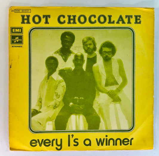 HOT CHOCOLATE - every 1’s a winner - Vinile Nero 45rpm (7” - Black Vinyl)