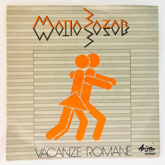 MATIA BAZAR - Vacanze Romane - Vinile Nero 45rpm (7” - Black Vinyl)