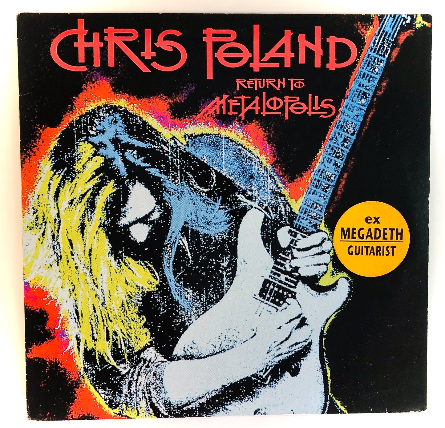 CHRIS POLAND - Return to Metalopolis - Vinile Nero (Black Vinyl) (Roadrunner 1990)