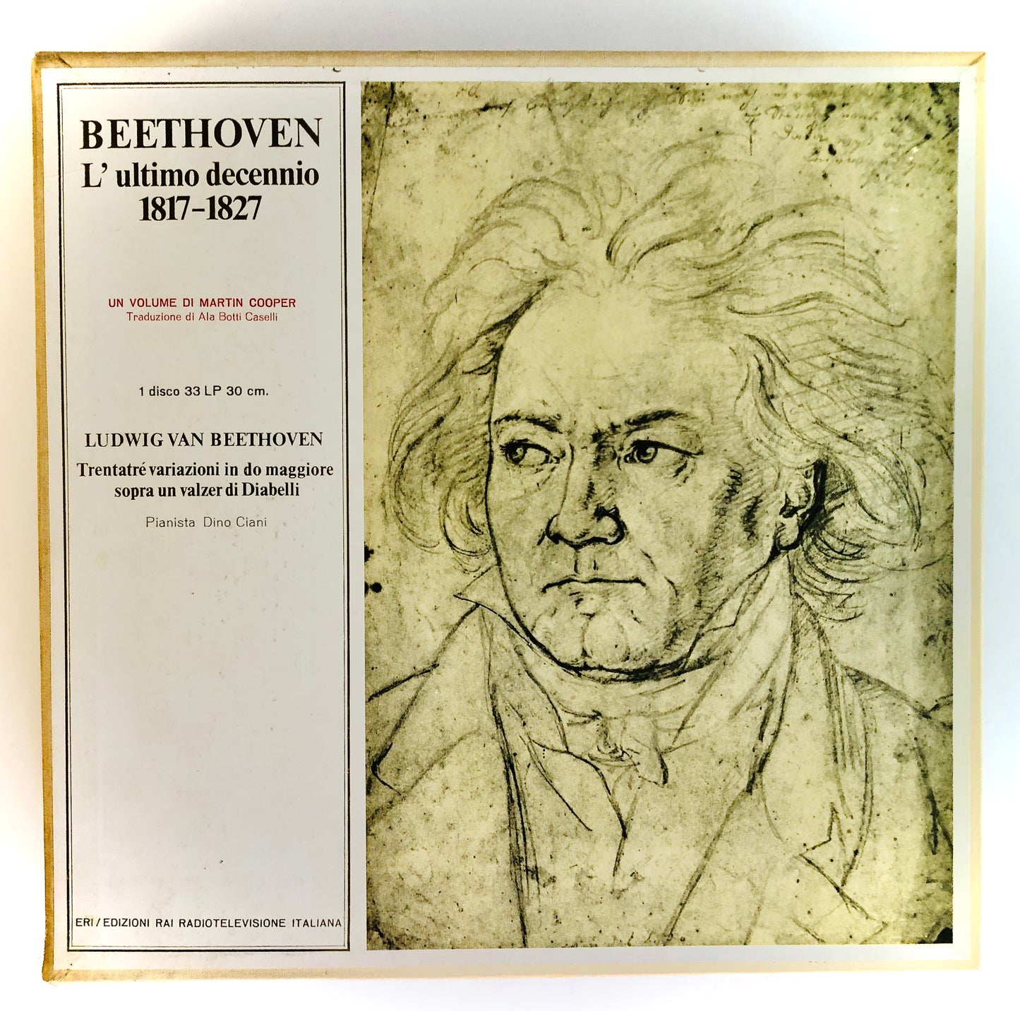 LUDWIG VAN BEETHOVEN - L’ultimo decennio 1817/1827 (33 Variazioni in C Dino Ciani)