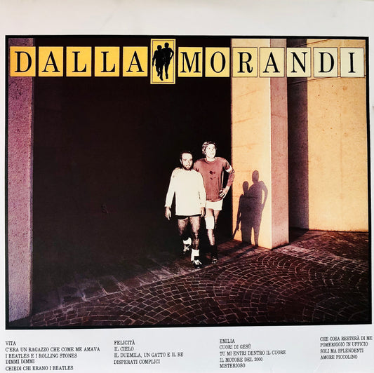 LUCIO DALLA & GIANNI MORANDI - Dalla / Morandi - Doppio Vinile Nero