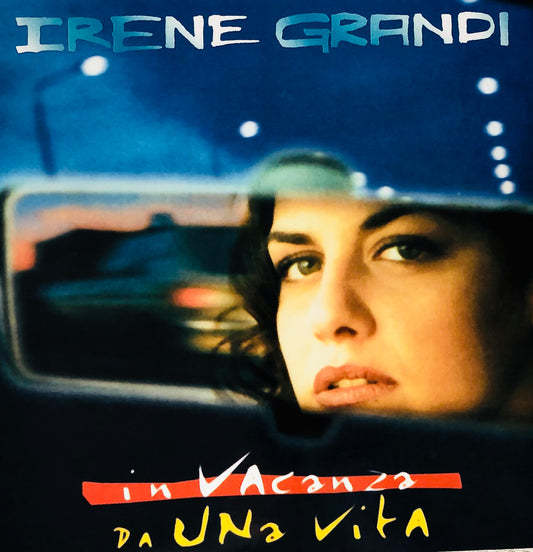 IRENE GRANDI - In vacanza da una Vita - Vinile Nero (Black Vinyl)