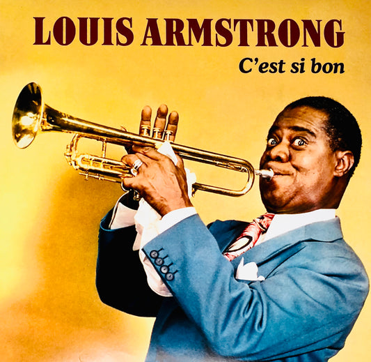 LOUIS ARMSTRONG - C’est si bon - Vinile Rimasterizzato / Jazz