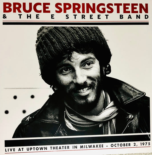 BRUCE SPRINGSTEEN & THE E STREET BAND - Live at Uptown Theater in Milwakee (October 2, 1975) - Vinile (Made in UK)