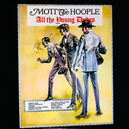 MOTT The HOOPLE - All the young dudes -  Vinile Nero Rimasterizzato