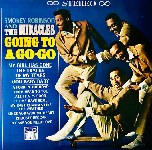 SMOKEY ROBINSON and THE MIRACLES - Going to a Go-Go - Vinile Rimasterizzato (Remastered Vinyl)