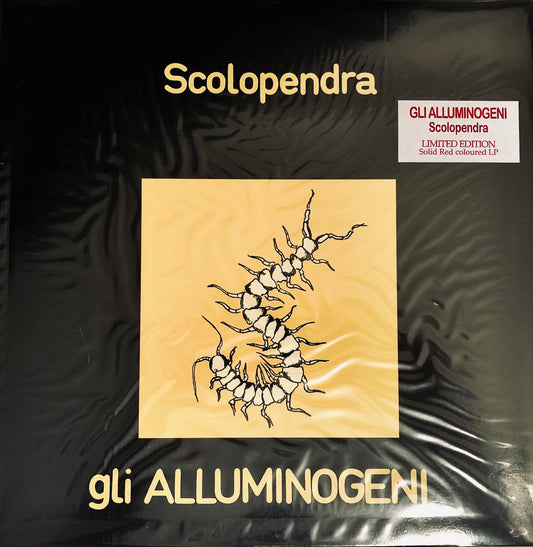 gli ALLUMINOGENI - Scolopendra - Vinile Rosso Solido