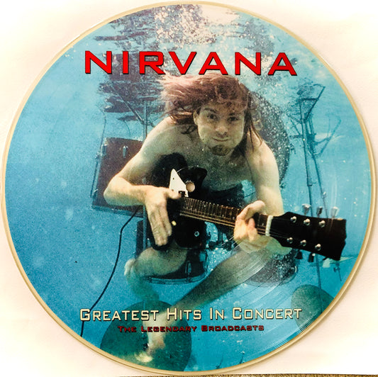 NIRVANA - Greatest Hits in Concert - Picture Disc (made in UK)